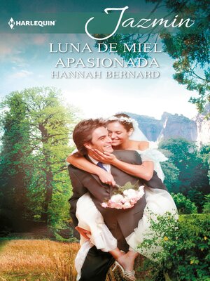 cover image of Luna de miel apasionada
